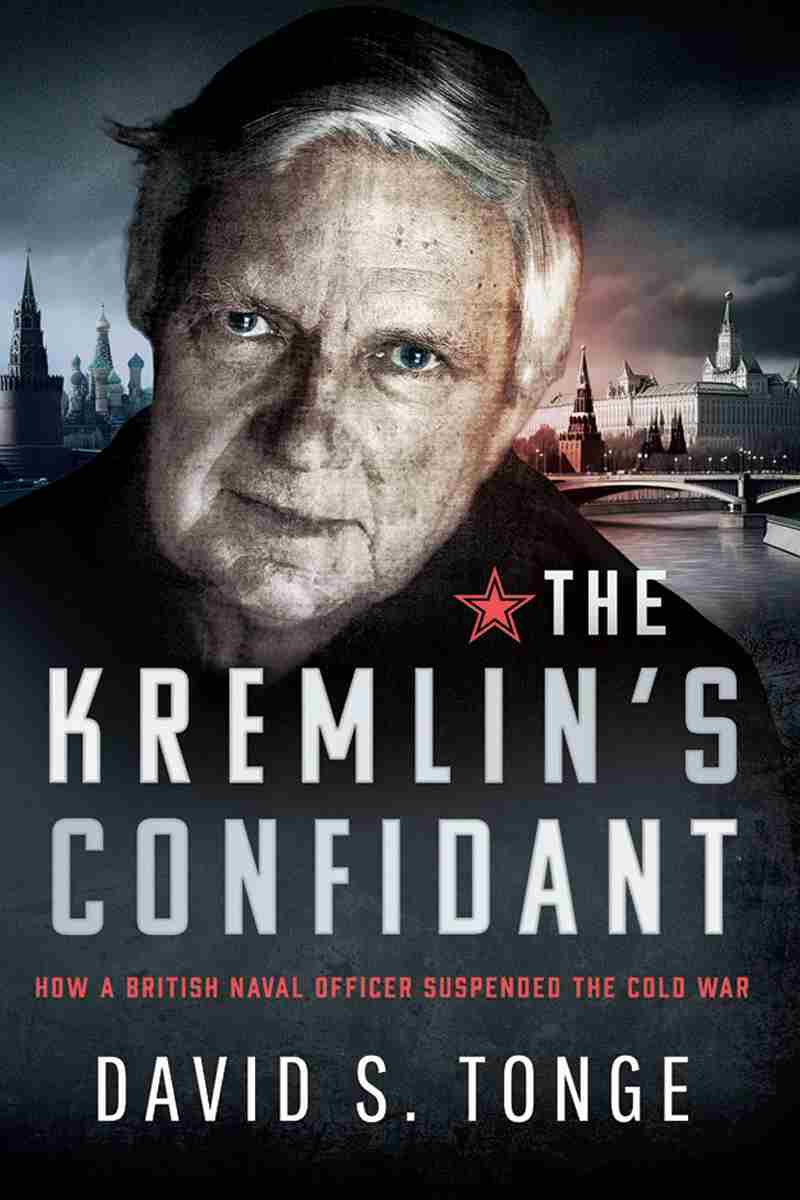 The Kremlins Confidant David S Tonge