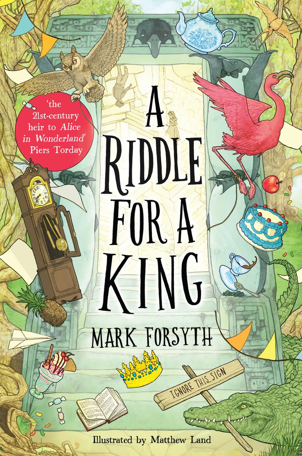 A Riddle For A King Matthew Land And Mark Forsyth