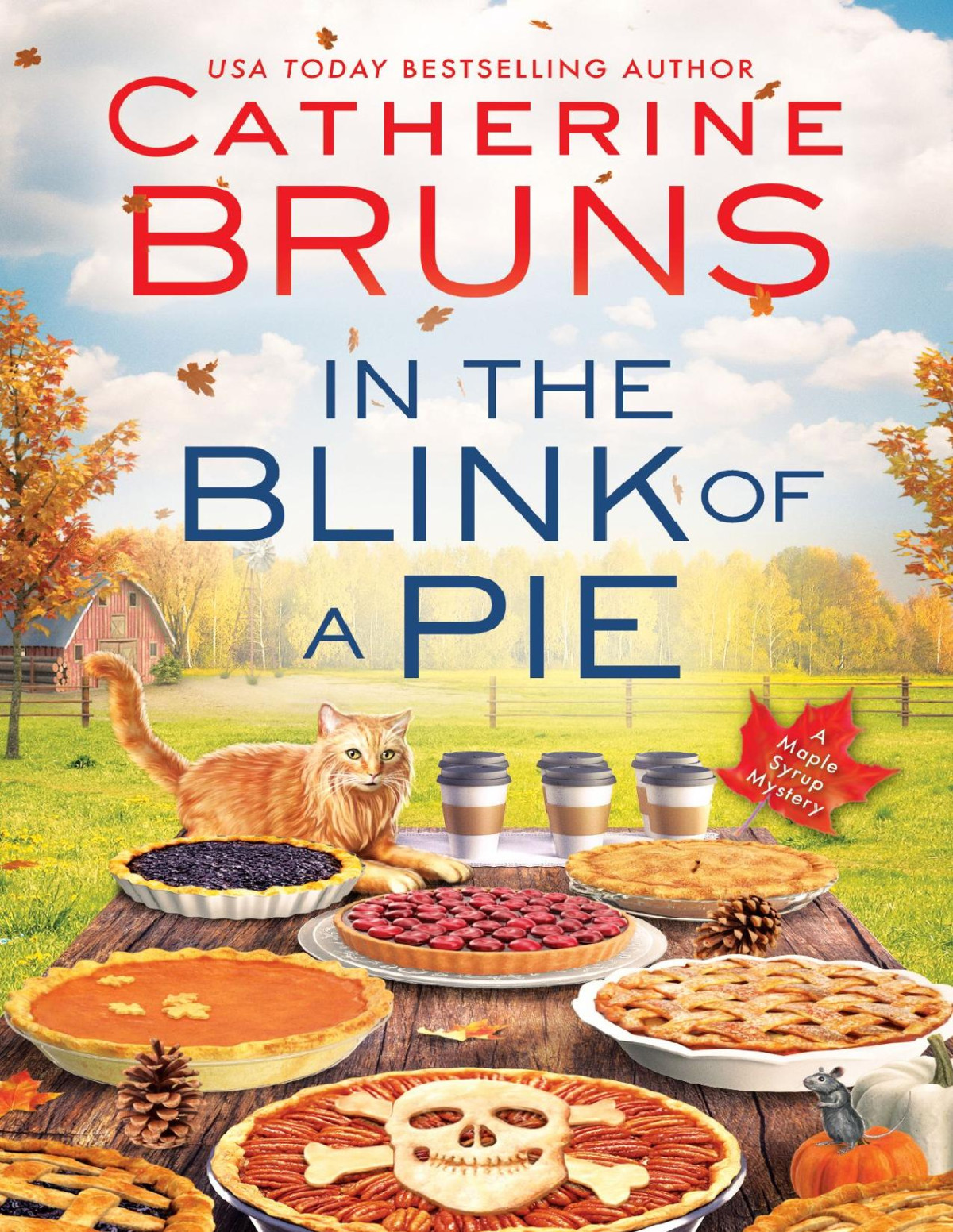 In The Blink Of A Pie Catherine Bruns
