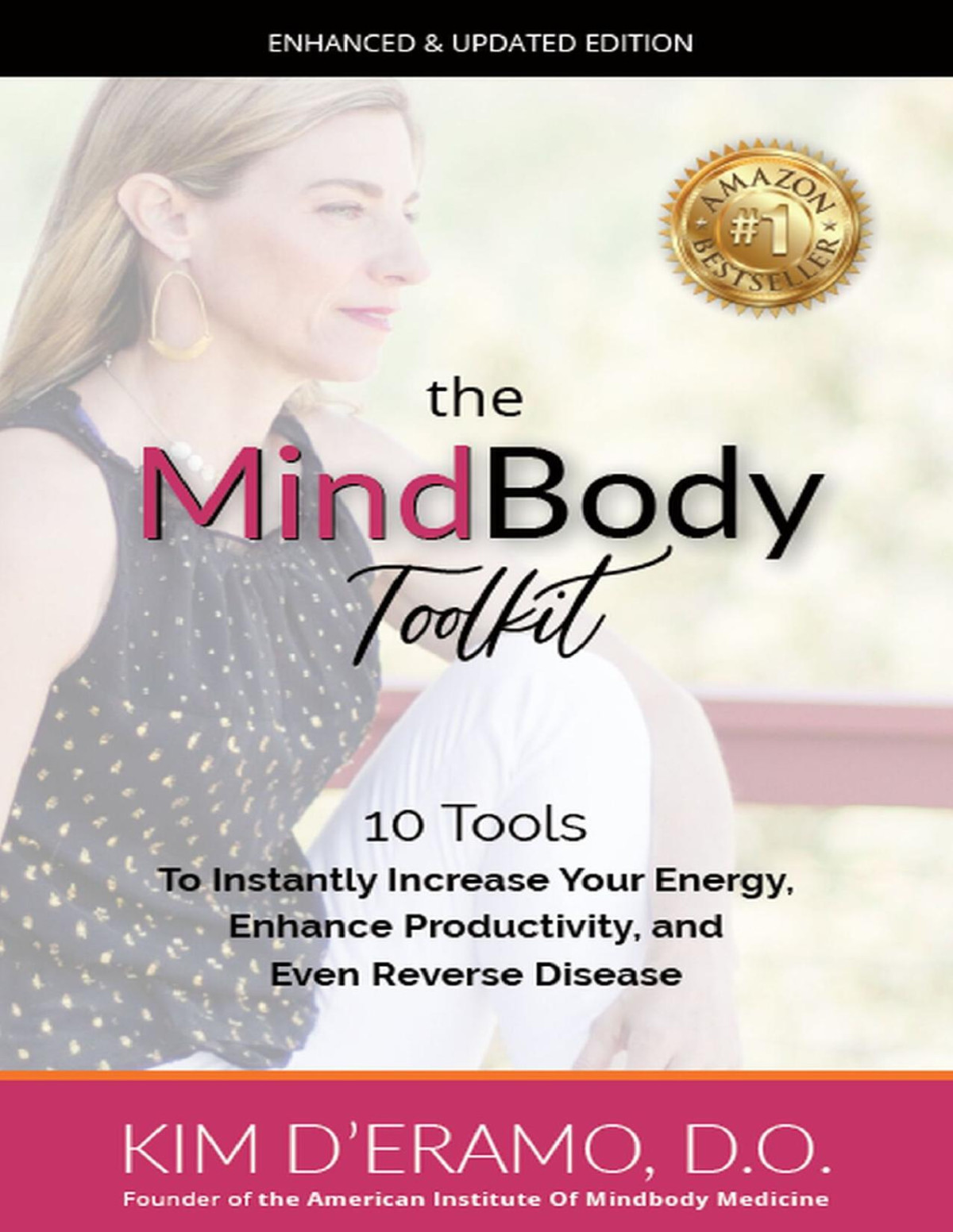 The Mindbody Toolkit 10 Tools To Increase Your Energy Enhance Productivity And Even Reverse Disease Deramo