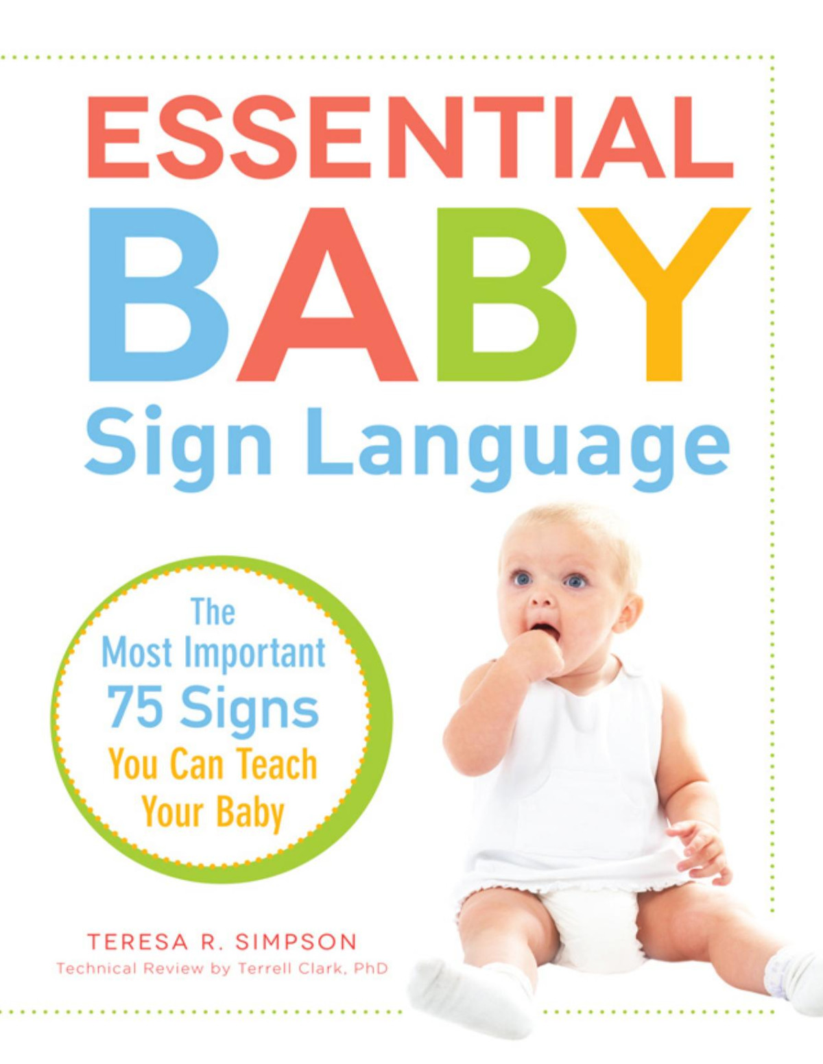 Essential Baby Sign Language Teresa R Simpson