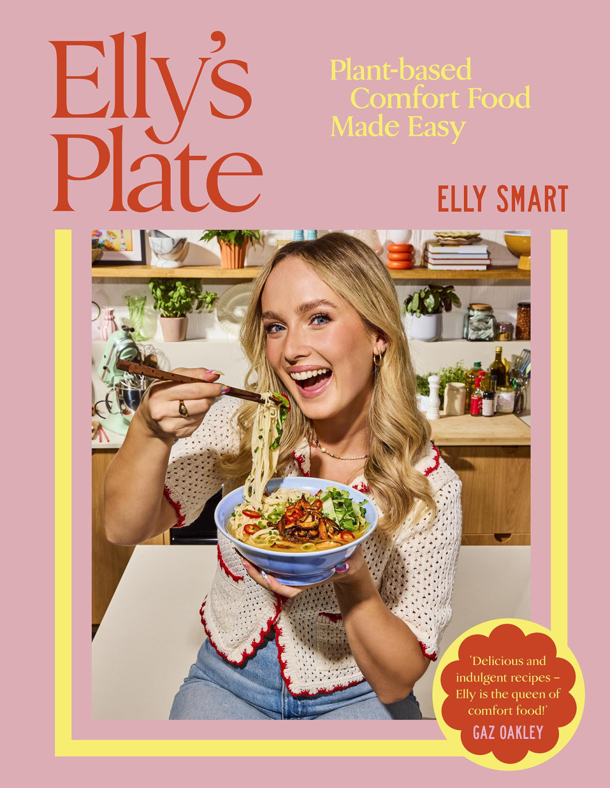Ellys Plate Plantbased Comfort Food Made Easy Elly Smart