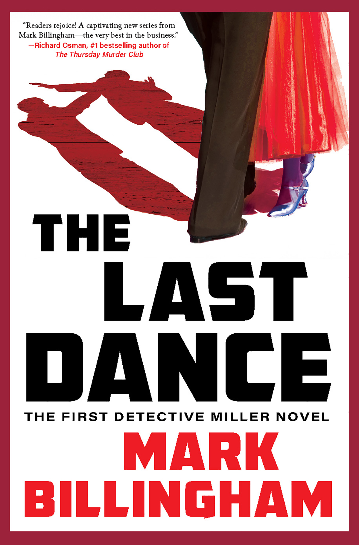 The Last Dance Mark Billingham