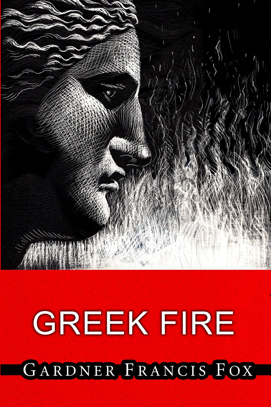 Greek Fire Gardner Francis Fox