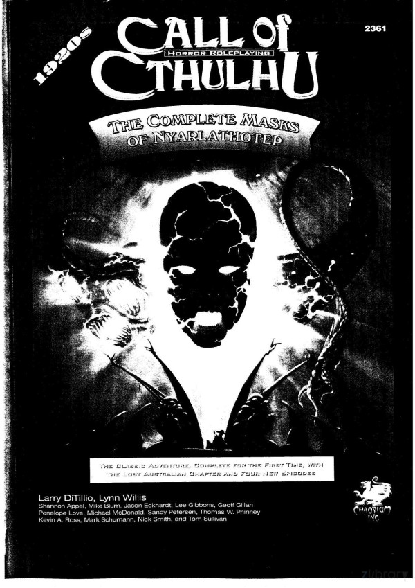 The Complete Masks Of Nyarlathotep Third Edition Reset And Revised Call Of Cthulhu Rpg 3rd Edition Larry Ditillio
