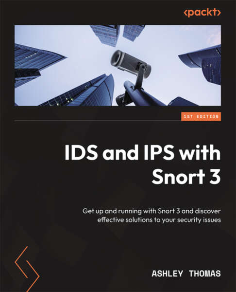 Ids And Ips With Snort 3 Ashley Thomas