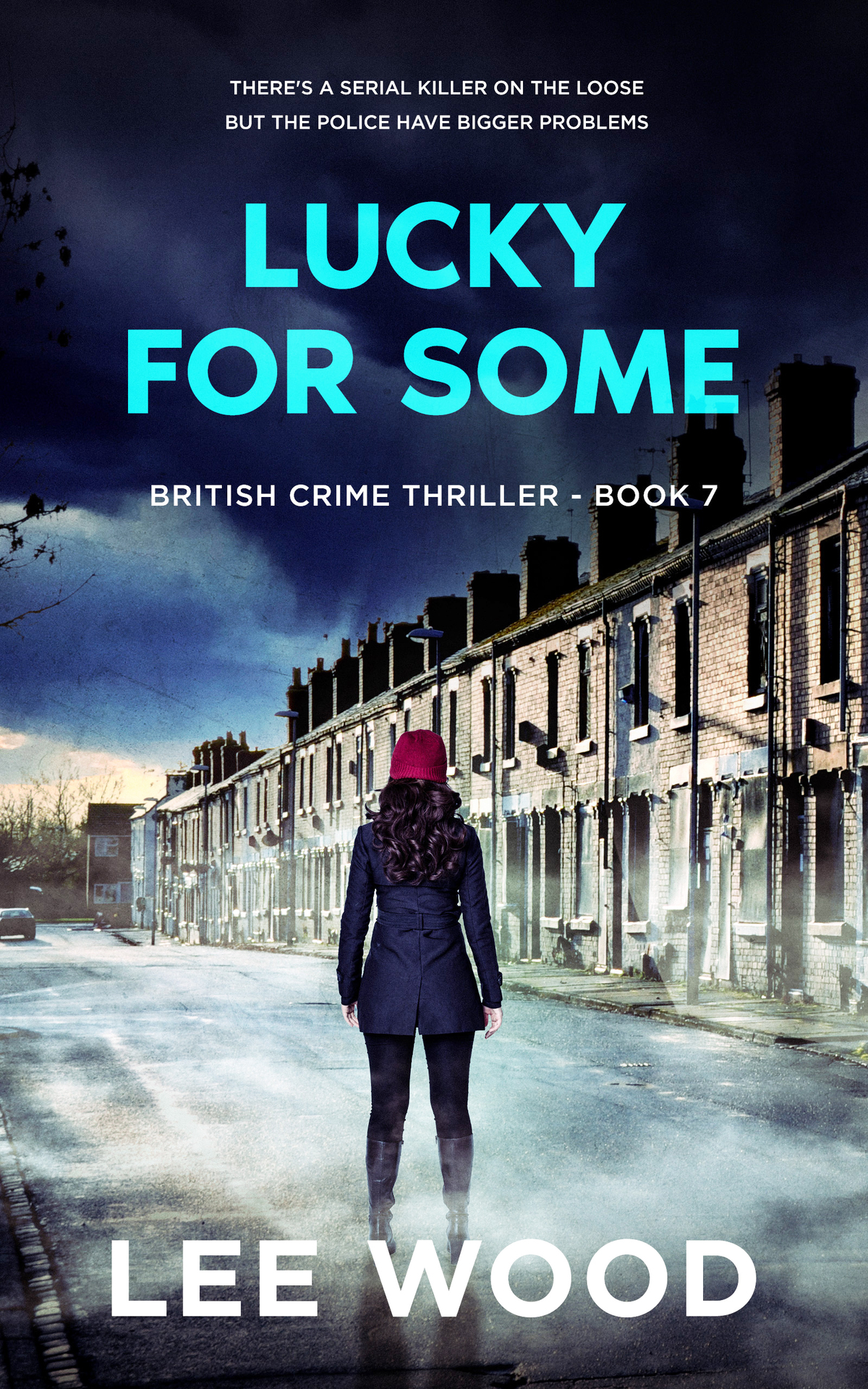 Lucky For Some Gripping British Crime Thriller Trentbridge Tales Book 7 Lee Wood