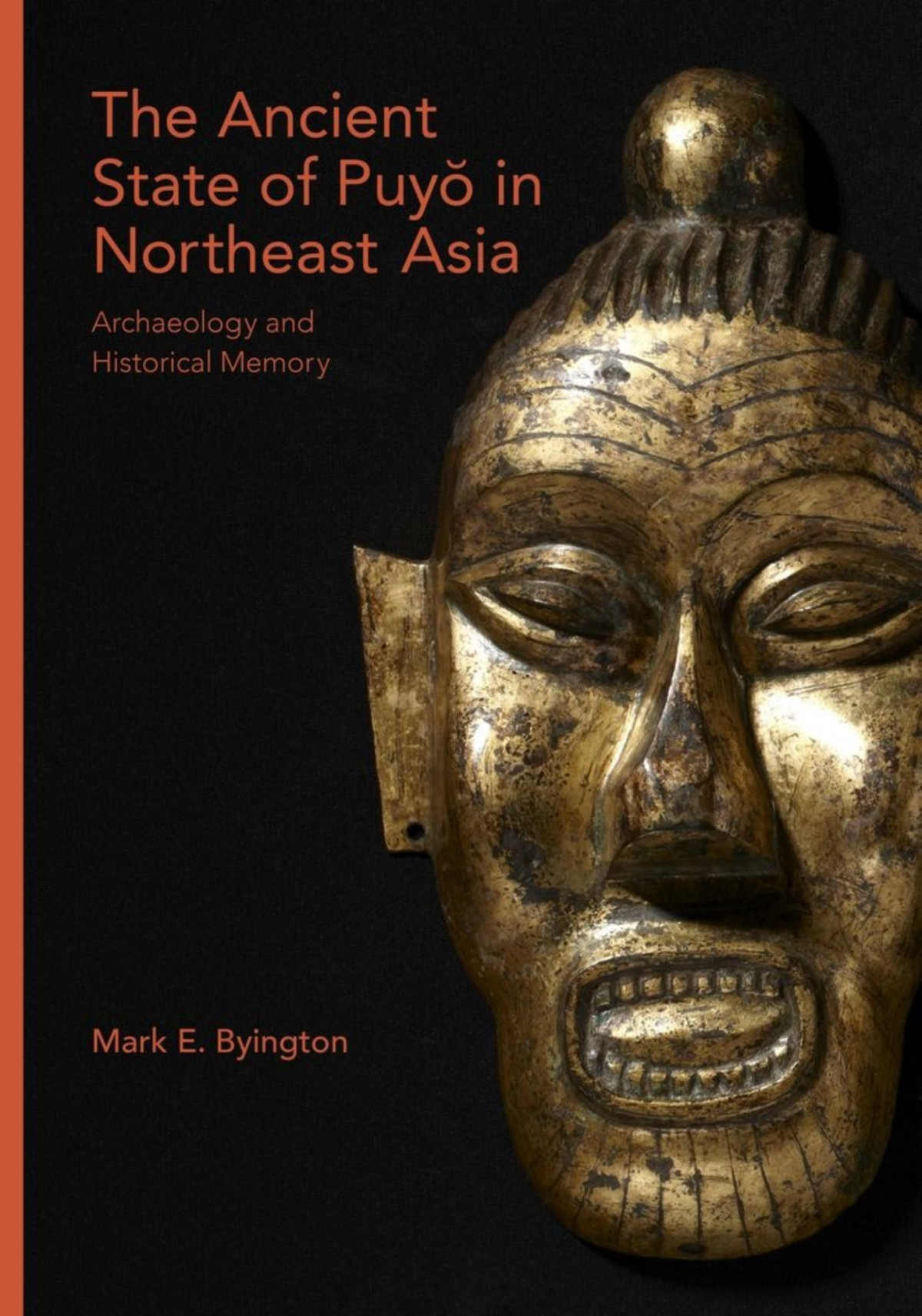 The Ancient State Of Puyo In Northeast Asia Mark E Byington