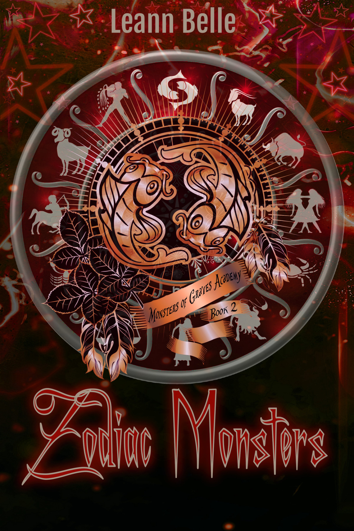 Zodiac Monsters A Dark Paranormal Academy Romance Leann Belle