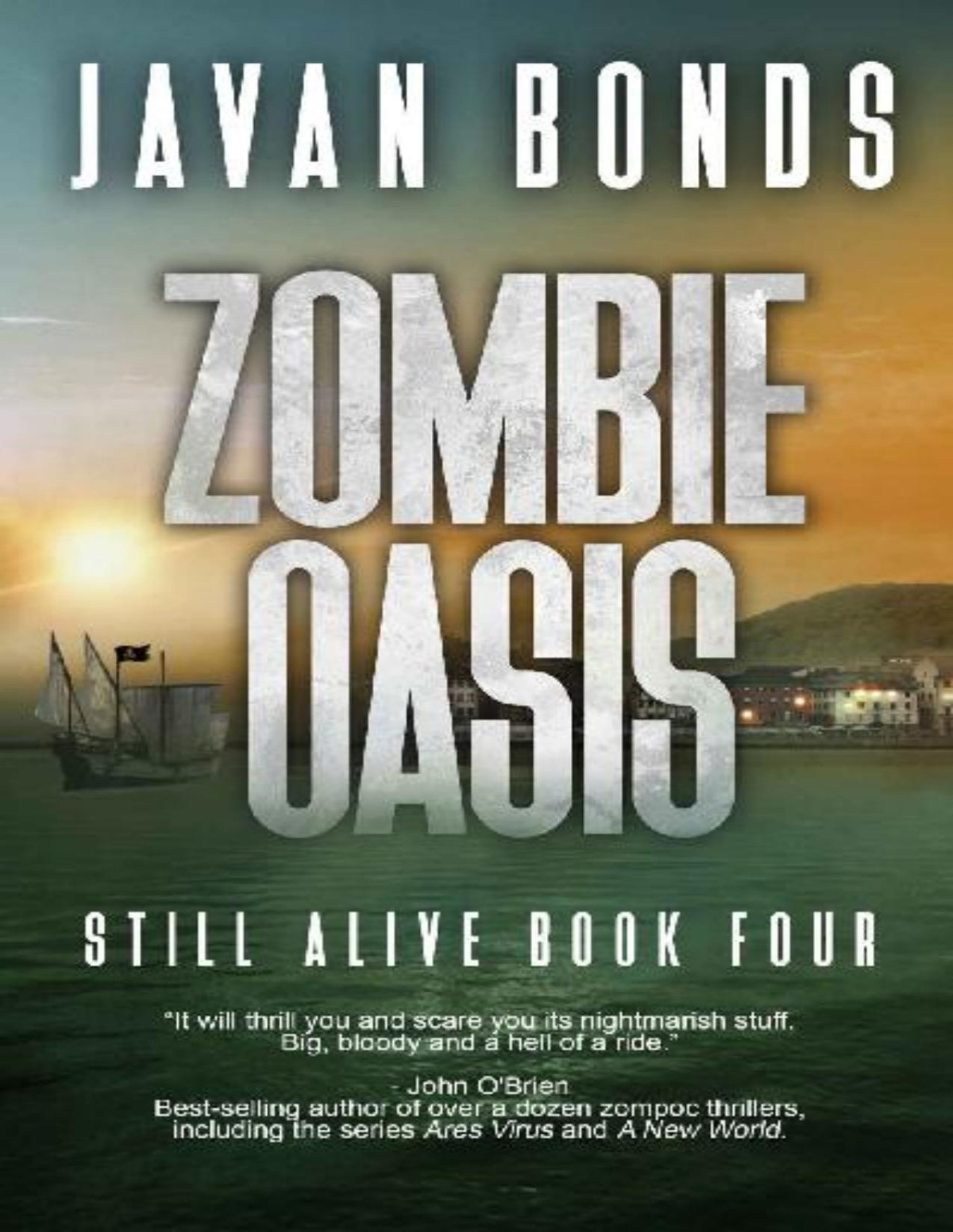 Zombie Oasis Javan Bonds