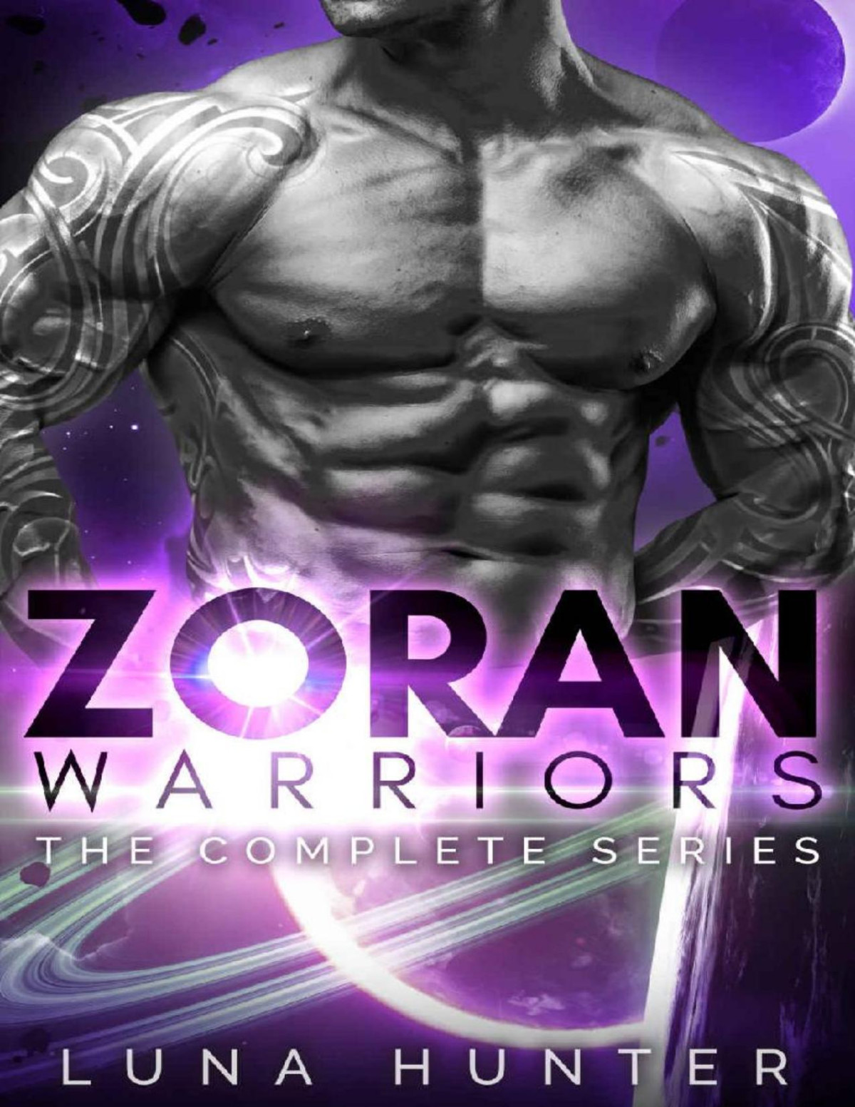 Zoran Warriors The Complete Series A Scifi Alien Romance Box Set Luna Hunter