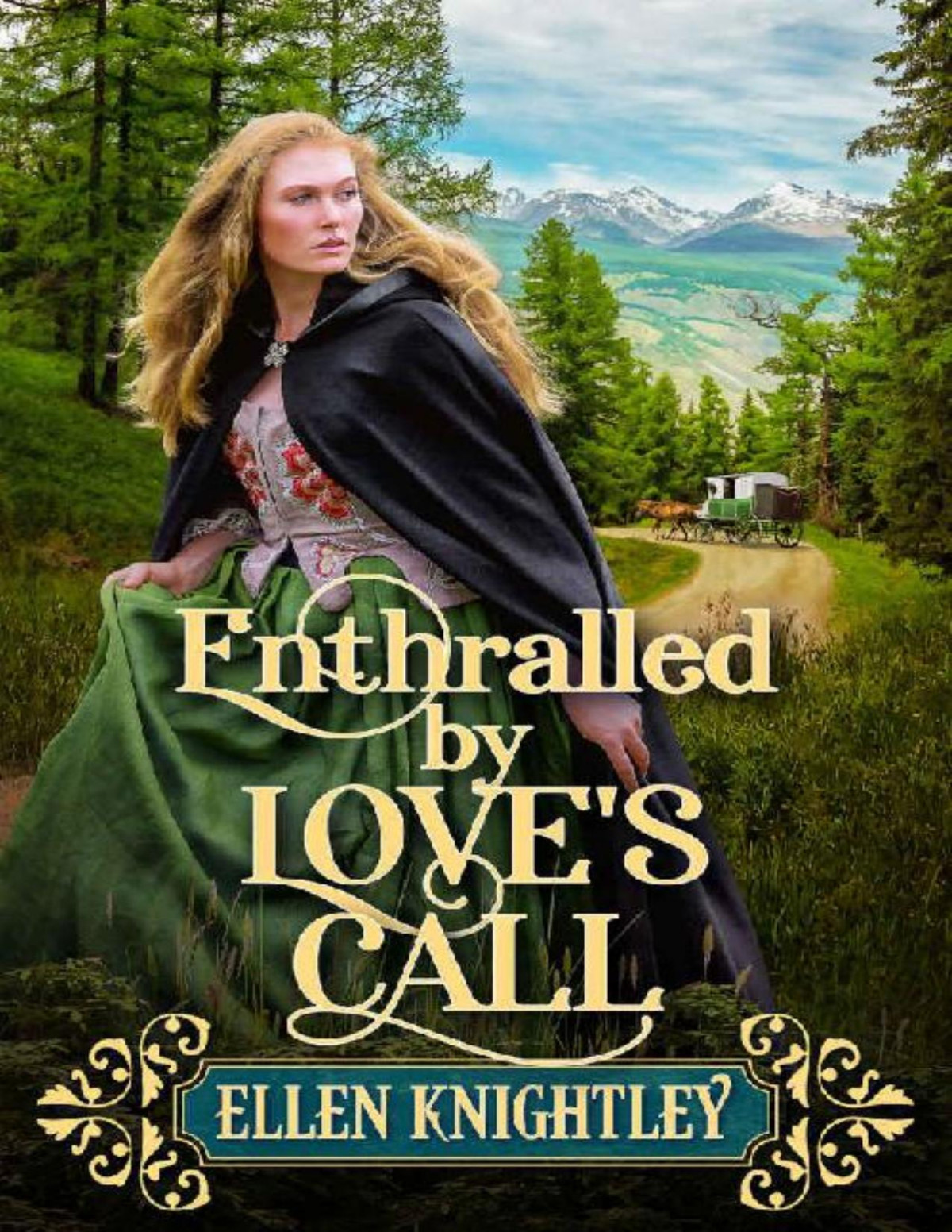 Nthralled By Loves Call A Historical Western Romance Ellen Knightley