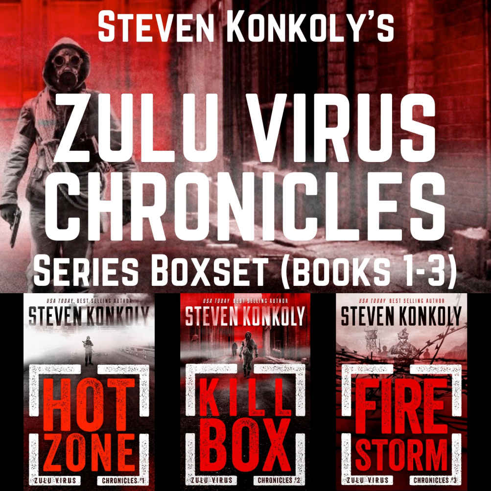 The Zulu Virus Chronicles Steven Konkoly