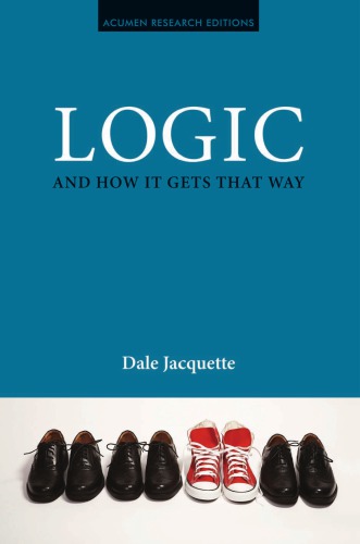 Logic And How It Gets That Way Jacquette Dale