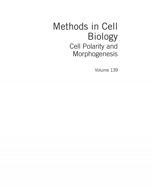Cell Polarity And Morphogenesis 1st Edition Thomas Lecuit Eds