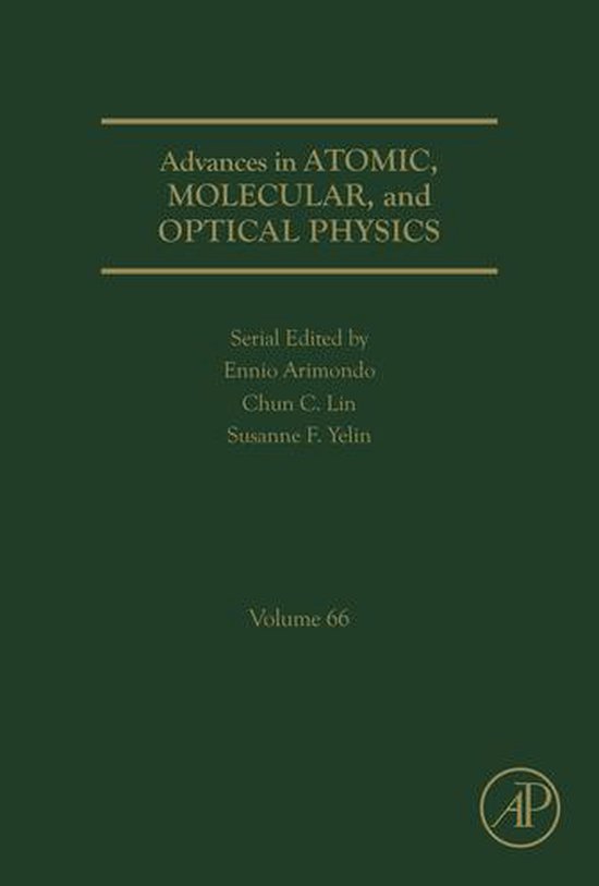 Advances In Atomic Molecular And Optical Physics Volume 66 1st Ennio Arimondo