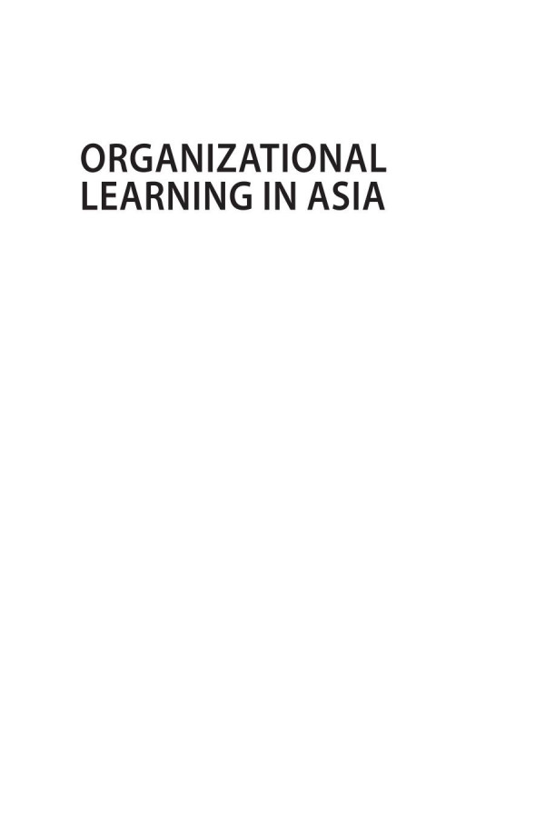 Organizational Learning In Asia Issues And Challenges 1st Edition Jacky Hong