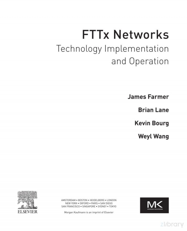 Fttx Networks Technology Implementation And Operation 1st Edition James Farmer