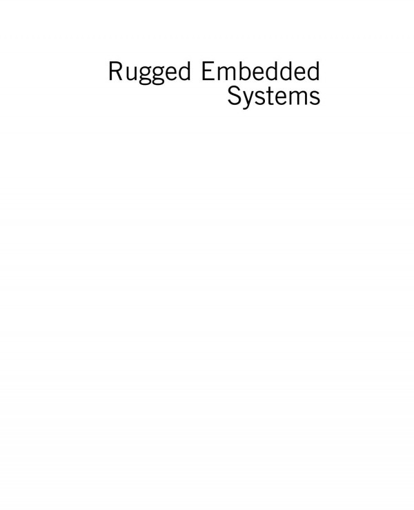 Rugged Embedded Systems Computing In Harsh Environments 1st Edition Augusto Vega