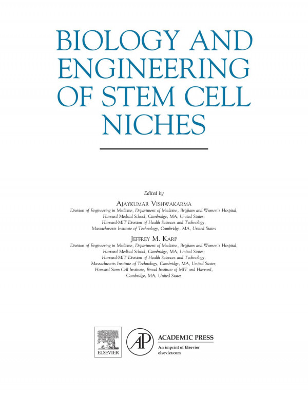 Biology And Engineering Of Stem Cell Niches 1st Edition Ajaykumar Vishwakarma And Jeffrey Karp Eds