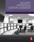 Security Operations Center Guidebook A Practical Guide For A Successful Soc 1st Edition Gregory Jarpey