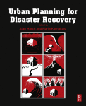 Urban Planning For Disaster Recovery 1st Edition Alan March And Maria Kornakova Auth