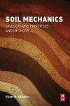 Soil Mechanics Calculations Principles And Methods 1st Edition Victor Kaliakin Auth