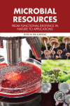 Microbial Resources From Functional Existence In Nature To Applications 1st Edition Ipek Kurtbke Eds