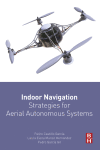 Indoor Navigation Strategies For Aerial Autonomous Systems 1st Edition Pedro Castillo Garca