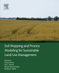 Soil Mapping And Process Modeling For Sustainable Land Use Management 1st Edition Paulo Pereira