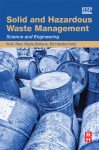Solid And Hazardous Waste Management Science And Engineering 1st Mn Rao