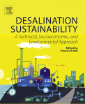 Desalination Sustainability A Technical Socioeconomic And Environmental Approach 1st Edition Hassan Arafat Eds