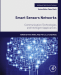 Smart Sensors Networks Communication Technologies And Intelligent Applications A Volume In Intelligent Datacentric Systems 1st Edition Fatos Xhafa