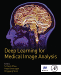 Deep Learning For Medical Image Analysis 1st Edition S Kevin Zhou