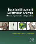 Statistical Shape And Deformation Analysis Methods Implementation And Applications 1st Edition Guoyan Zheng