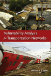 Vulnerability Analysis For Transportation Networks 1st Edition Michael Taylor Auth