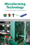 Microforming Technology Theory Simulation And Practice 1st Edition Zhengyi Jiang
