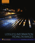 Lossless Information Hiding In Images 1st Edition Zheming Lu And Shize Guo Auth