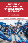 Hydraulic Fracturing In Unconventional Reservoirs Theories Operations And Economic Analysis 1st Edition Hoss Belyadi