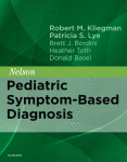 Nelson Pediatric Symptombased Diagnosis 1st Edition Robert M Kliegman