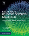 Mechanical Behaviors Of Carbon Nanotubes Theoretical And Numerical Approaches A Volume In Micro And Nano Technologies 1st Edition Kim Meow Liew
