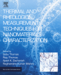 Thermal And Rheological Measurement Techniques For Nanomaterials Characterization A Volume In Micro And Nano Technologies 1st Edition Sabu Thomas