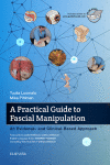 A Practical Guide To Fascial Manipulation 1st Edition Tuulia Luomala