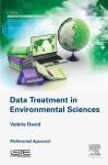 Data Treatment In Environmental Sciences 1st Edition Valérie David Auth