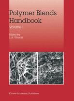 Polymer Blends Handbook Utracki La Ed