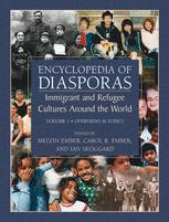 Encyclopedia Of Diasporas Immigrant And Refugee Cultures Around The World 1st Edition Gwyn Campbell Auth
