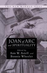 Joan Of Arc And Spirituality 1st Edition Ann W Astell Bonnie Wheeler Eds