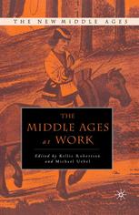 The Middle Ages At Work Practicing Labor In Late Medieval England 1st Edition Kellie Robertson