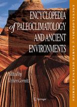 Encyclopedia Of Paleoclimatology And Ancient Environments 1st Edition Ina Tegen Auth