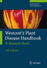 Westcotts Plant Disease Handbook R Kenneth Horst Auth R Kenneth Horst Eds